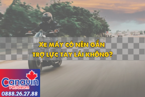 Xe máy có nên gắn trợ lực tay lái không?