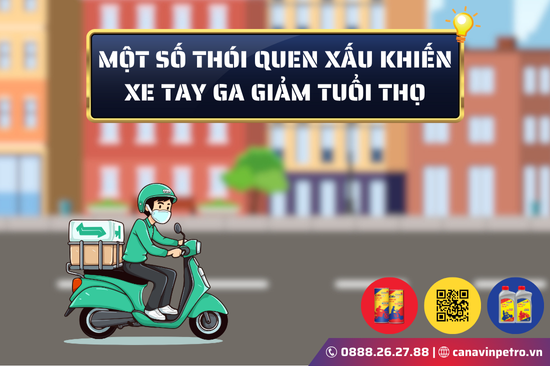 Một số thói quen xấu khiến xe tay ga giảm tuổi thọ