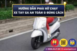 Hướng dẫn phái nữ chạy xe tay ga an toàn và đúng cách